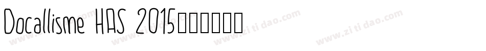 Docallisme HAS 2015字体转换